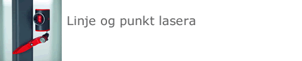 Linje og punkt lasera